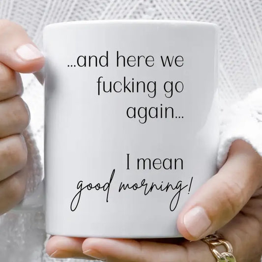 Good Morning Mug